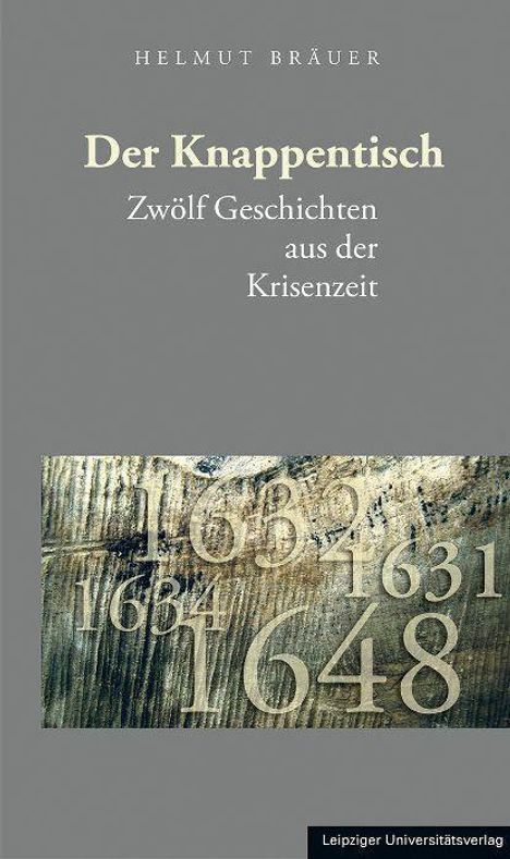 Helmut Bräuer: Der Knappentisch, Buch