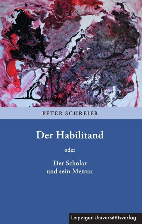 Peter Schreier: Schreier, P: Habilitand, Buch