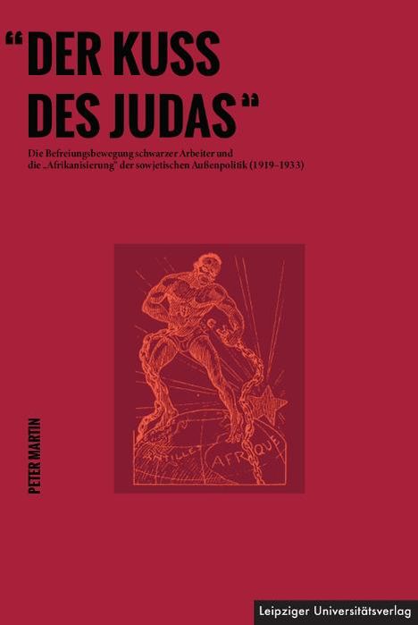 Peter Martin (geb. 1942): "Der Kuss des Judas", Buch