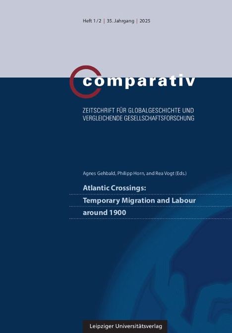 Atlantic Crossings: Temporary Migration and Labour around 1900, Buch