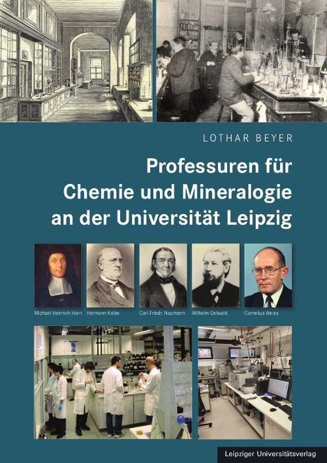 Text: "Lothar Beyer, Professuren für Chemie und Mineralogie an der Universität Leipzig". Bilder zeigen Labors und Professoren.
