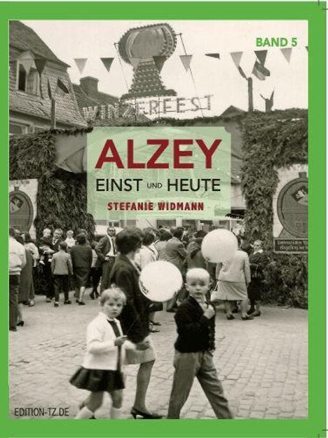 "ALZEY EINST UND HEUTE" von Stefanie Widmann. Historische Szene mit Menschen auf einem Fest, Schild "WINTERFEST".