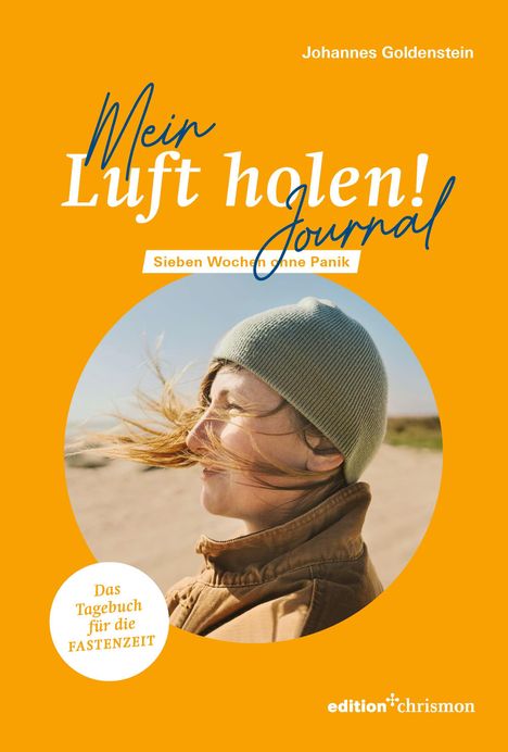 Johannes Goldenstein: Mein 'Luft holen!'- Journal, Buch