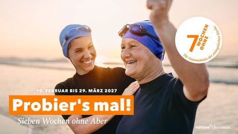 Text: "10. Februar bis 29. März 2027. Probier's mal! Sieben Wochen ohne Aber." Logo: "7 Wochen Ohne". Zwei lachende Menschen am Strand.