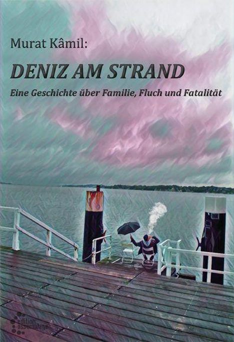 Murat Kâmil: Kâmil, M: Deniz am Strand, Buch