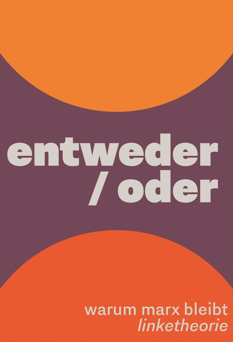 entweder/oder, Buch