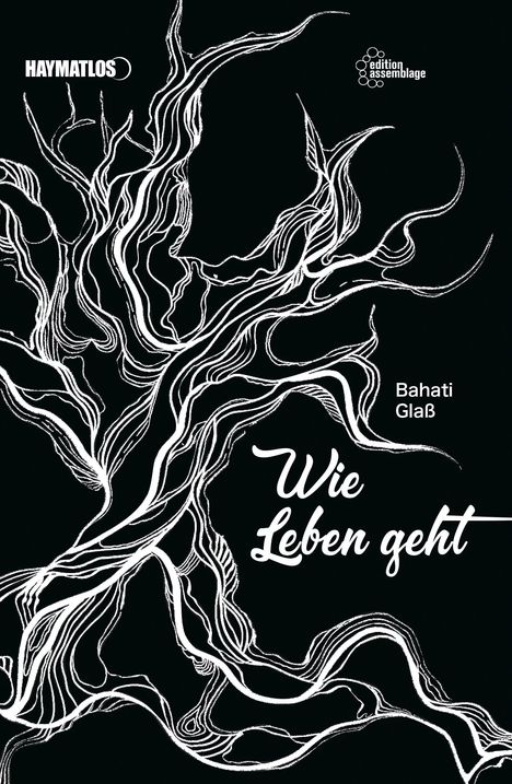 Bahati Glaß: Wie Leben geht, Buch