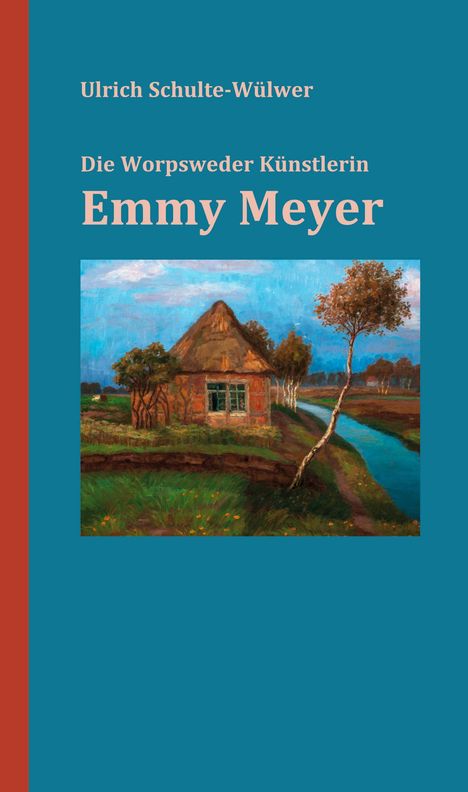 Ulrich Schulte-Wülwer: Emmy Meyer, Buch