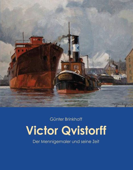 Günter Brinkhoff: Victor Qvistorff, Buch