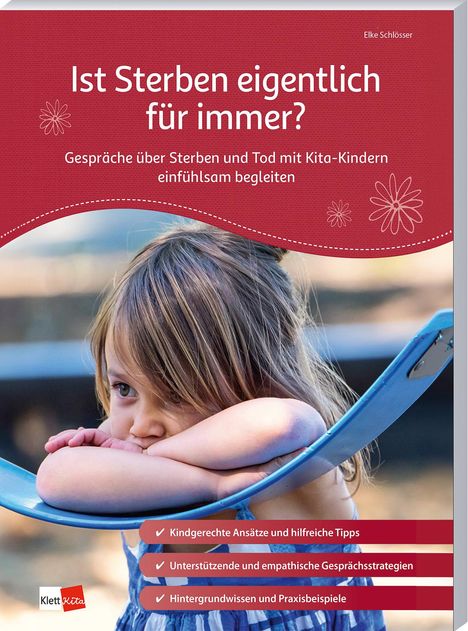 Elke Schlösser: Ist Sterben eigentlich für immer?, Buch