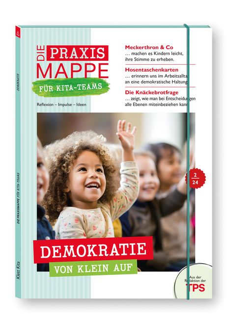 Die Praxismappe für Kita-Teams: Demokratie von klein auf, Buch