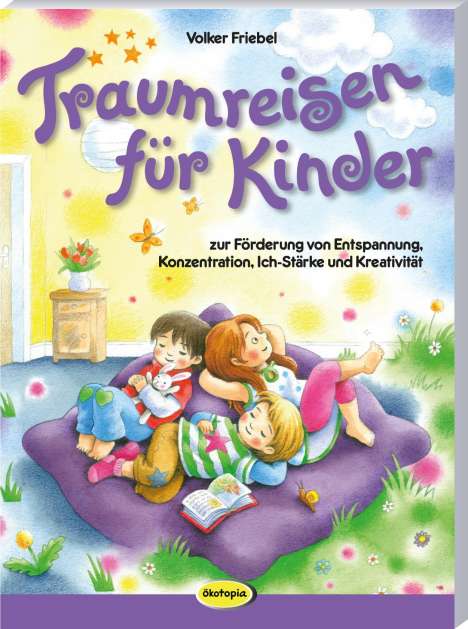 Volker Friebel: Traumreisen für Kinder, Buch