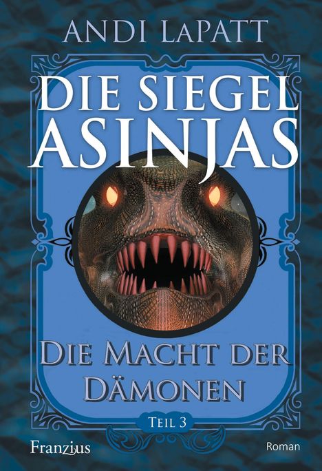 Andi Lapatt: Die Siegel Asinjas, Buch