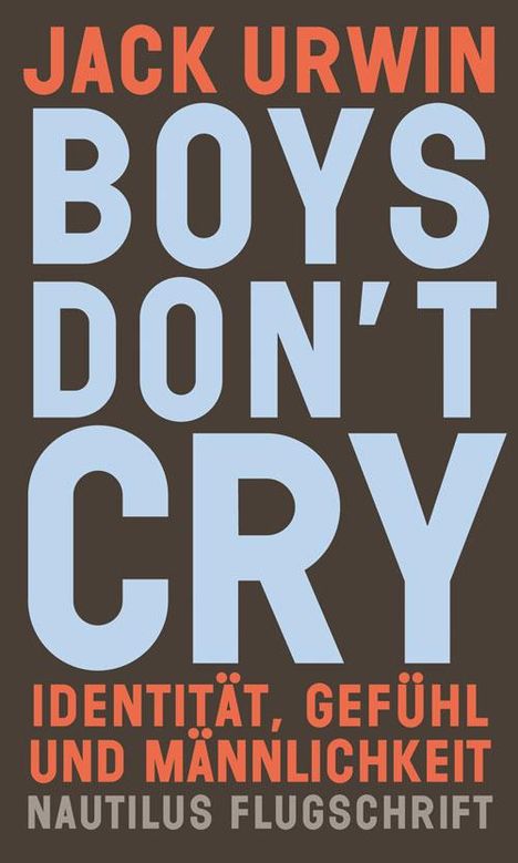 Jack Urwin: Boys don't cry, Buch