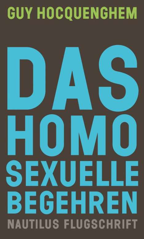 Guy Hocquenghem: Das homosexuelle Begehren, Buch