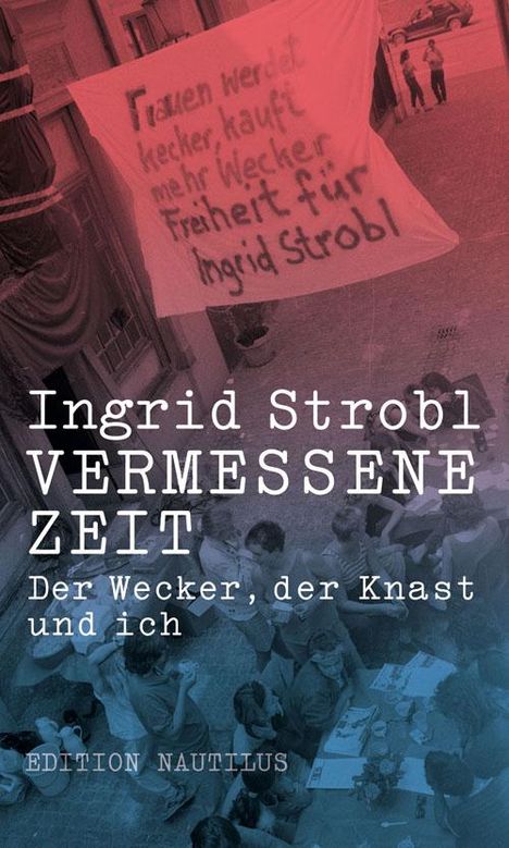 Ingrid Strobl: Vermessene Zeit, Buch