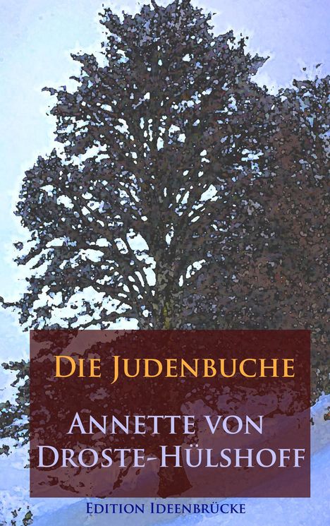 Annette von Droste-Hülshoff: Die Judenbuche, Buch