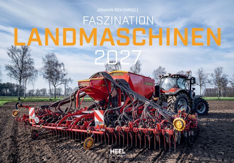 Oben steht "Johann Reh (Hrsg.)", darunter "Faszination Landmaschinen 2027". Ein Traktor zieht komplexe Landwirtschaftsgeräte.