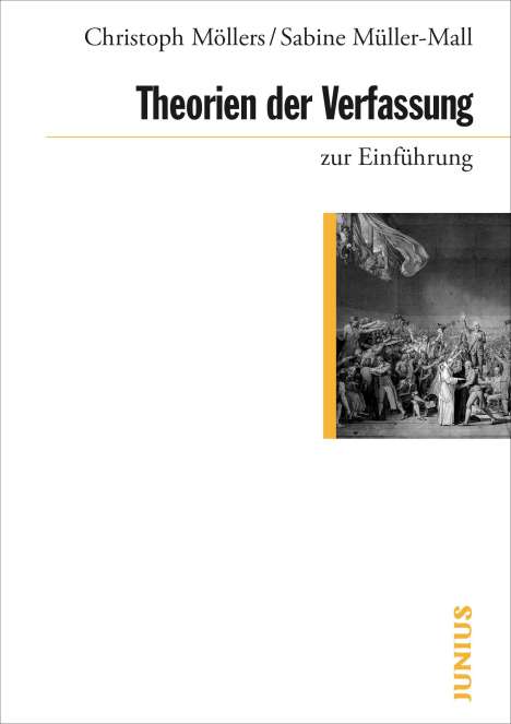 Christoph Möllers: Theorien der Verfassung zur Einführung, Buch