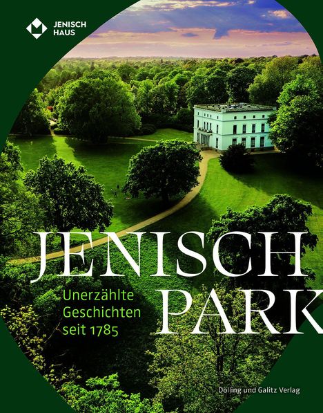 „JENISCH PARK“, „Unerzählte Geschichten seit 1785“, von üppigem, grünem Park mit einem weißen Gebäude umgeben.