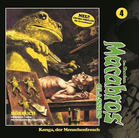 Dan Shocker: Macabros Classics (04) Konga, der Menschenfrosch, 2 CDs