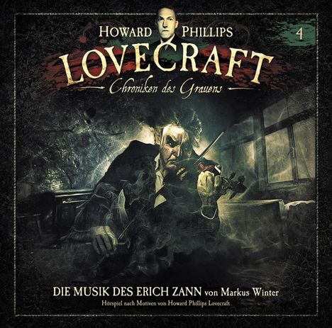 H. P. Lovecraft - Chroniken des Grauens: Akte 4 - Die Musik des Erik Zann, CD