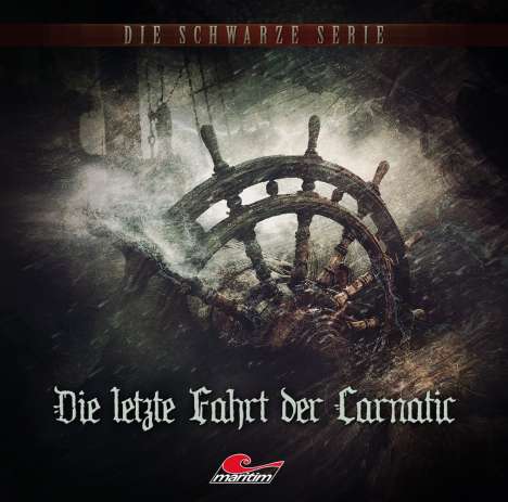 Die schwarze Serie (24) Die letzte Fahrt der Carnatic, CD