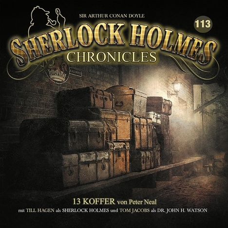 Sherlock Holmes Chronicles (113) 13 Koffer, CD