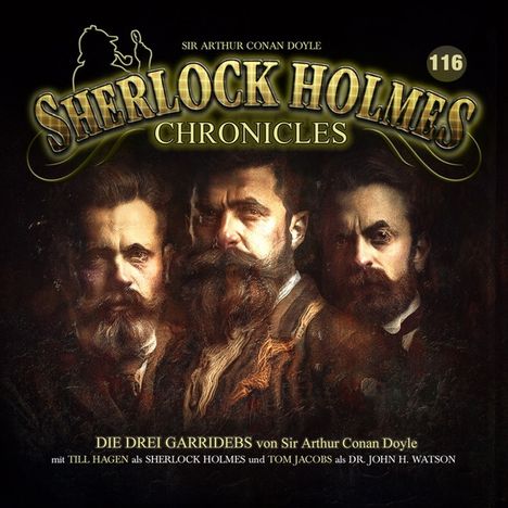 Sherlock Holmes Chronicles (116) Die drei Garridebs, CD