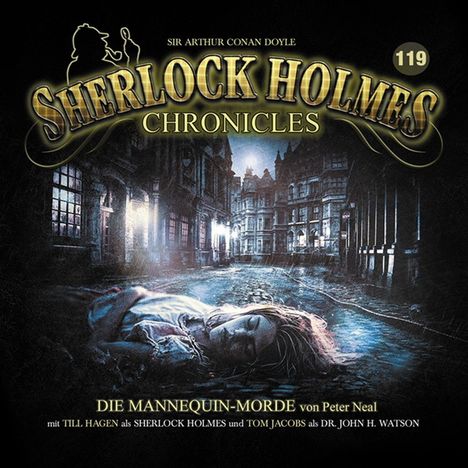 Sherlock Holmes Chronicles (119) Die Mannequin-Morde, CD