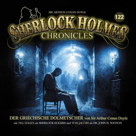 Sherlock Holmes Chronicles (122) Der griechische Dolmetscher, CD