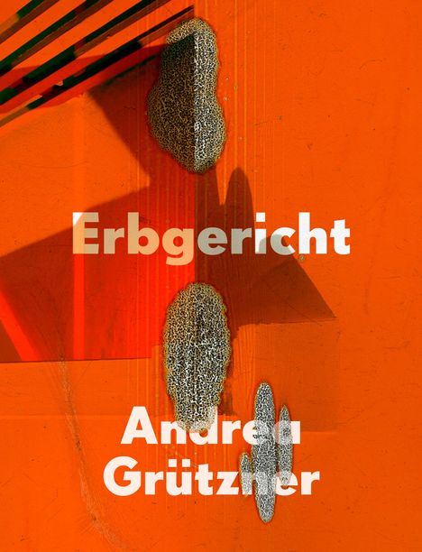 Andrea Grützner | Erbgericht, Buch