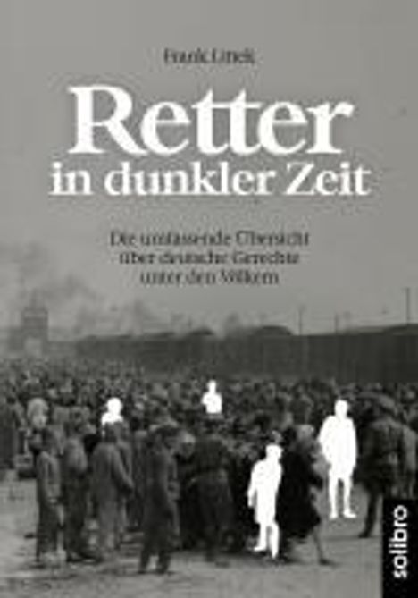 Frank Littek: Retter in dunkler Zeit, Buch