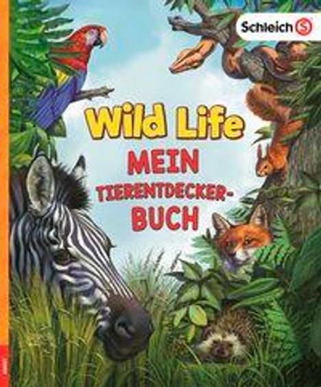 SCHLEICH® Wild Life - Mein Tierentdecker-Buch, Buch