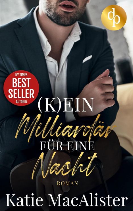 Katie MacAlister: (K)ein Milliardär für eine Nacht, Buch