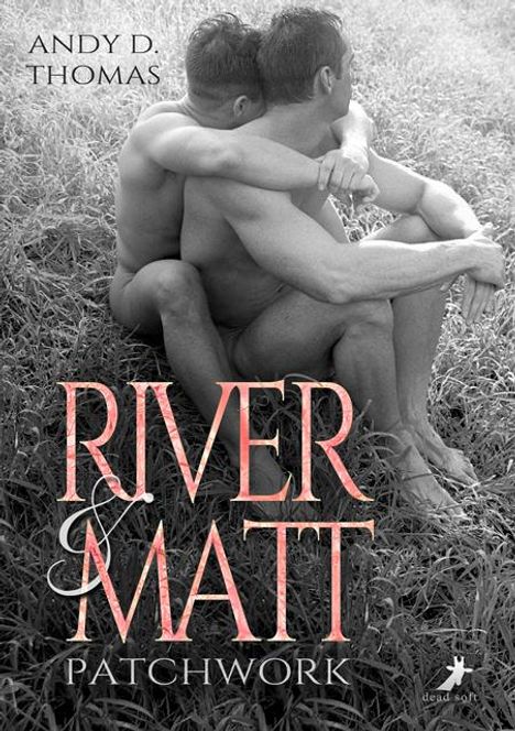 Andy D. Thomas: River &amp; Matt, Buch