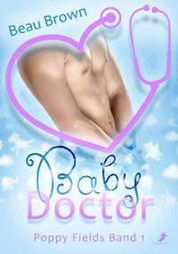 Beau Brown: Baby Doctor, Buch
