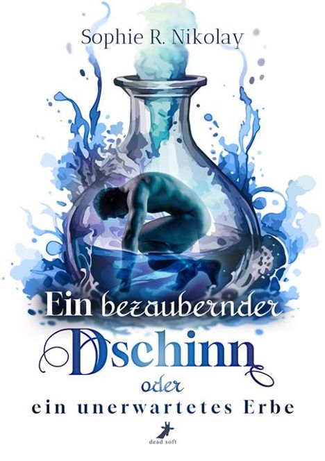 Sophie R. Nikolay: Ein bezaubernder Dschinn oder ein unerwartetes Erbe, Buch