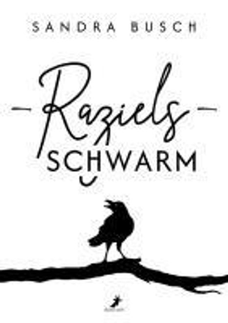 Sandra Busch: Raziels Schwarm, Buch