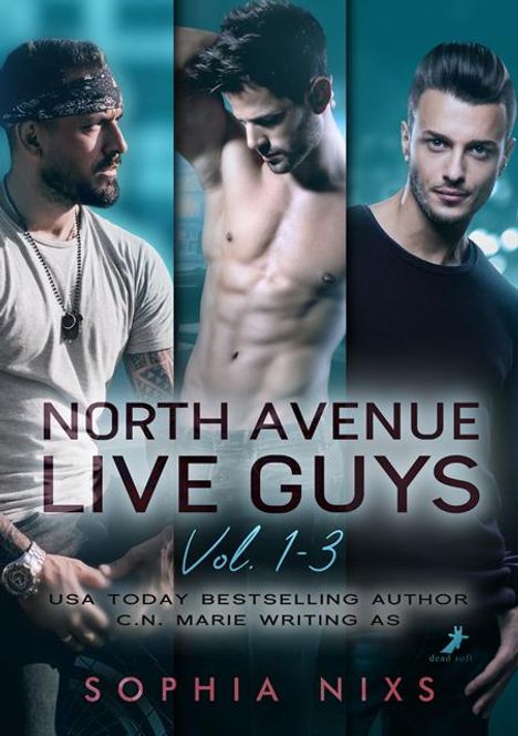 Sophia Nixs: North Avenue Live Guys, Buch