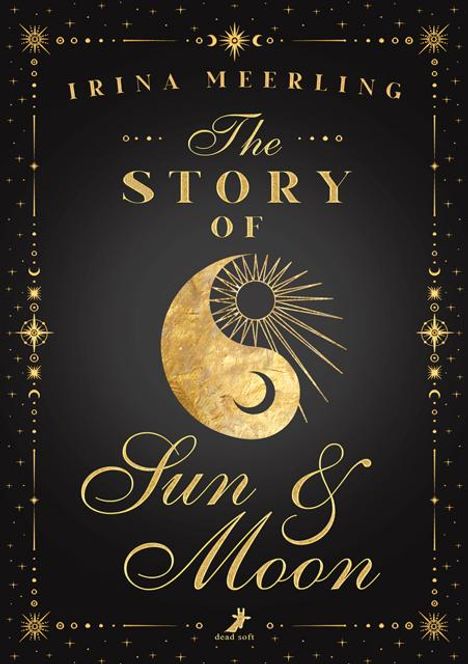 Irina Meerling: The Story of Sun and Moon, Buch