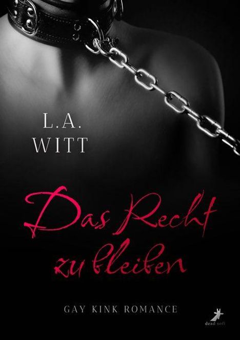 L. A. Witt: Das Recht zu bleiben, Buch