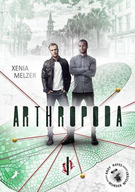 "Xenia Melzer", "Arthropoda", "Andy Hayes Murder Mystery". Zwei Männer, städtischer Hintergrund, geometrisches Design.