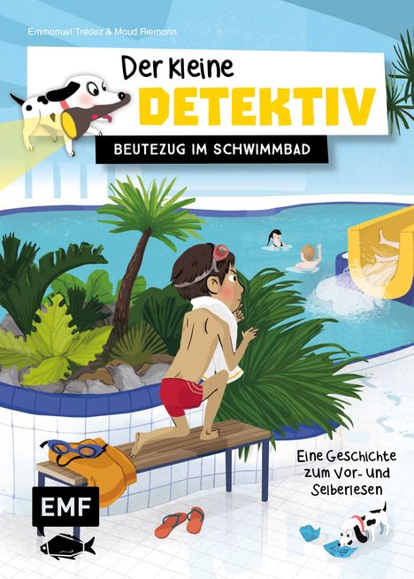 Emmanuel Trédez: Der kleine Detektiv - Beutezug im Schwimmbad, Buch