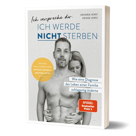 Denise Verst: Ich verspreche dir: Ich werde nicht sterben, Buch