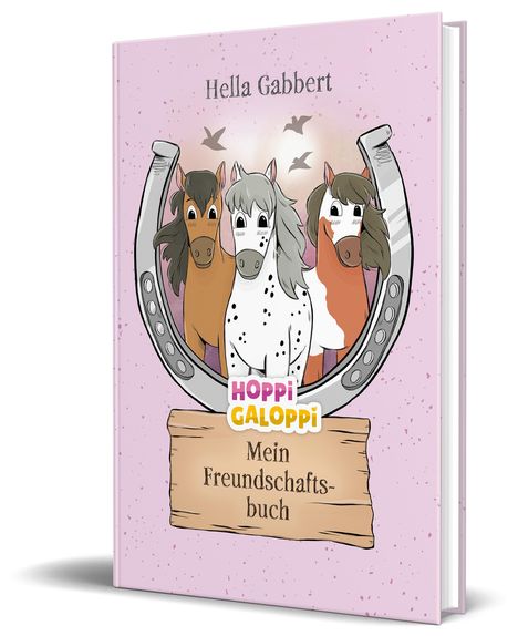 Hella Gabbert: HOPPi GALOPPi: Mein Freundschaftsbuch, Buch