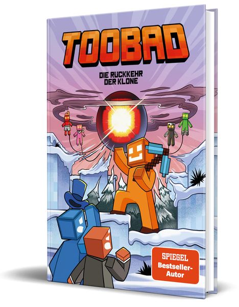 "TOOBAD - DIE RÜCKKEHR DER KLONE" steht oben; darunter Figuren, Explosion, Berge. Sticker: "SPIEGEL Bestseller-Autor".
