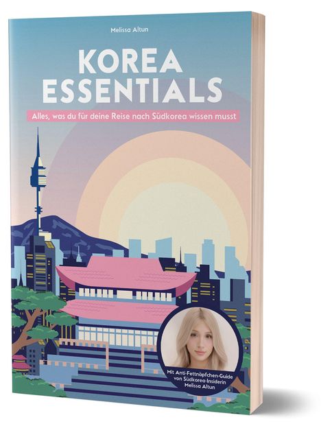 "KOREA ESSENTIALS" und "Alles, was du für deine Reise nach Südkorea wissen musst". Titel mit bunter Skyline-Illustration.