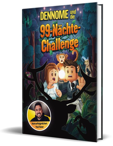Text: "DENNOME und die 99-Nächte-Challenge", "Vom erfolgreichen YouTuber". Cartoon-Charaktere im Wald mit einem Hirsch.