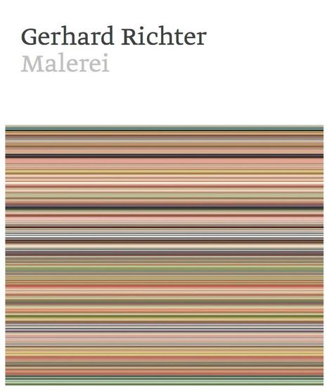 Gerhard Richter. Malerei (Painting After All), Buch